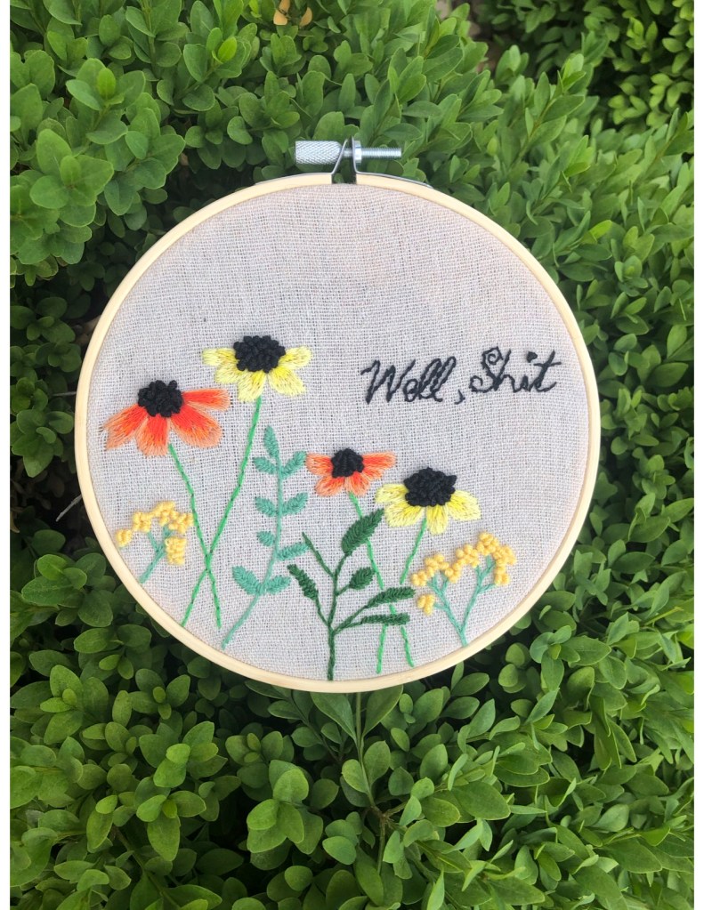 Well Shit - Custom Hoop